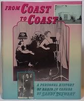 From coast to coast: A personal history of radio in Canada 0887941478 Book Cover