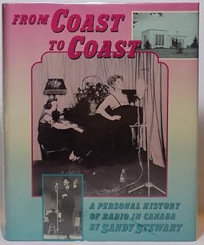 From coast to coast: A personal history of radio in Canada