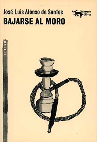 Bajarse al moro (A. Machado n° 50) (Spanish