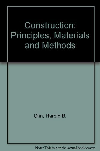 Construction: Principles, Materials & Methods 0442004311 Book Cover