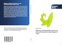 Efficacy of Natural Products as anti-schistosomicidal drugs in mice 3639860683 Book Cover