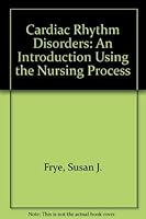 Cardiac Rhythm Disorders 068303376X Book Cover