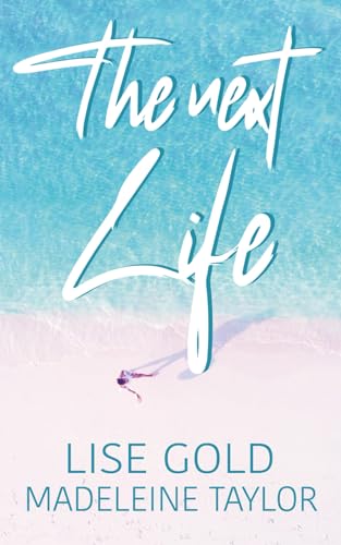 The Next Life 1838164367 Book Cover