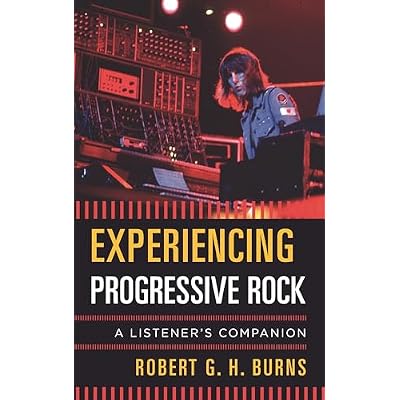 Experiencing Progressive Rock