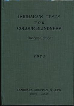 Hardcover ISHIHARA'S TESTS FOR COLOUR-BLINDNESS Concise Edition Book