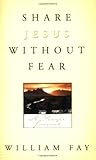 Share Jesus Without Fear Journal: A Prayer Journal