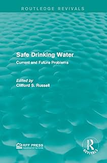 Safe Drinking Water: Current and Future Problems (Routledge Revivals)