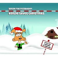Kenzie Saves Christmas 170753070X Book Cover