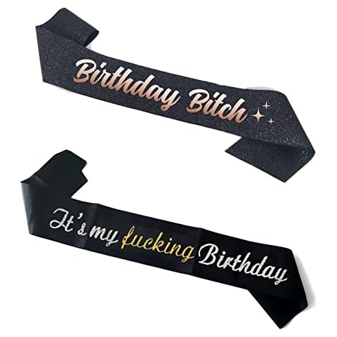 Joyiou It's My Fucking Birthday Sash & Birthday Bitches Sash, Happy 16th 18th 21st 22nd 30th 40th 50th 60th 70th Birthday Sash, Birthday Party Supplies Decor Funny Gifts for Men Women Cover