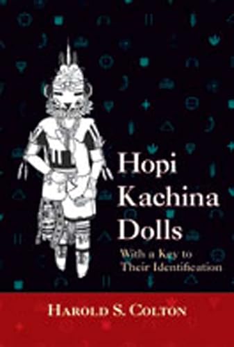 Hopi Kachina Dolls with a Key to Their Identification image 2