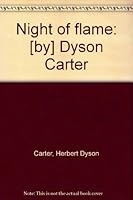 Night of flame: [by] Dyson Carter B0006APMJI Book Cover