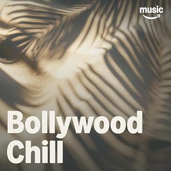 Bollywood Chill