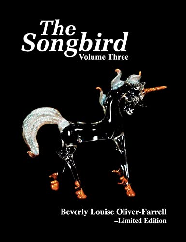 The Songbird/Volume Three (The Songbird Story / Five Volume Series)