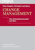 Change Management. Den Unternehmenswandel gestalten. 3593378086 Book Cover