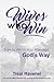 Wives Who Win: How to Win in Your Marriage God's Way