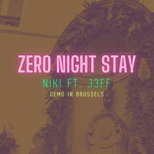 Zero Night Stay (feat. Jeff) [Explicit]