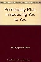 Personality Plus: Introducing You to You 0882477609 Book Cover