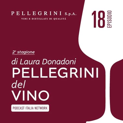 Ep.18 Cantina Patrizia Cencioni cover art