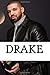 Drake: A Biography