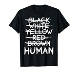Gegen Rassismus No Racism Mensch Human Überraschung T-Shirt
