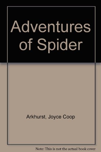 Adventures of Spider B002J3468I Book Cover
