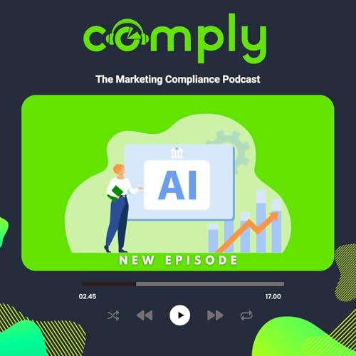 Episode 75: From Compliance to Catalyst: AI&rsquo;s Role in RegTech &ndash; Part 3