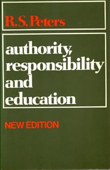 Paperback Authority, Responsibility and Education Book