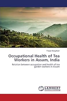 Paperback Occupational Health of Tea Workers in Assam, India Book