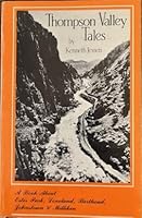 Thompson Valley Tales 0937080160 Book Cover