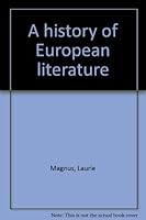 A History of European Literature 0804608709 Book Cover