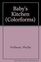 Baby's Kitchen 059033610X Book Cover