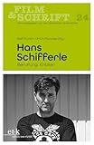 Hans Schifferle: Berufung: Kritiker (FILM & SCHRIFT)