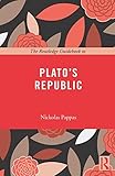 The Routledge Guidebook to Plato's Republic (The Routledge Guides to the Great Books)