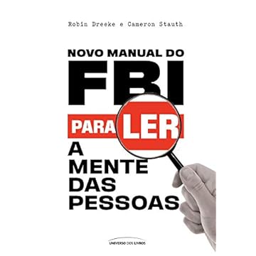 Capa do livro Novo Manual do FBI para ler a mente das pessoas
