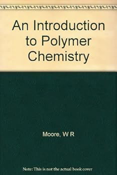 An Introduction to Polymer Chemistry