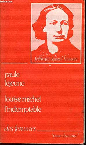 Louise michel, l'indomptable (Femmes Poche) [French] 272100123X Book Cover