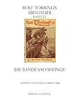  Rolf Torring’s Abenteuer Die Bande Sao-Shungs Band 23 - 1930