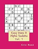 Easy Does It Alpha Sudoku Vol. 7