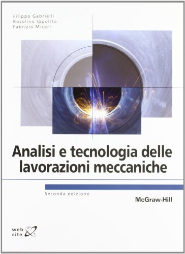 Analisi e tecnologia delle lavorazioni meccaniche