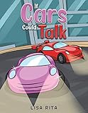 If Cars Could Talk