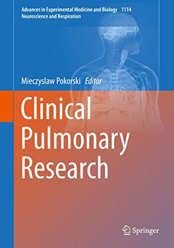 Clinical Pulmonary Research (Advances in Experimental Medicine and Biology, 1114)
