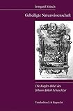 kupferbibel altes testament  Geheiligte Naturwissenschaft: Die Kupfer-Bibel des Johann Jakob Scheuchzer (Kritische Studien Zur Geschichtswissenschaft, 4, Band 4)