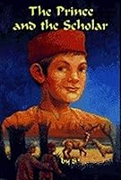 The Prince & the Scholar (Tales from the East) 1560621117 Book Cover