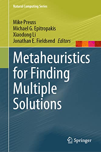 Metaheuristics for Finding Multiple Solutions (Natural Computing Series) view 2