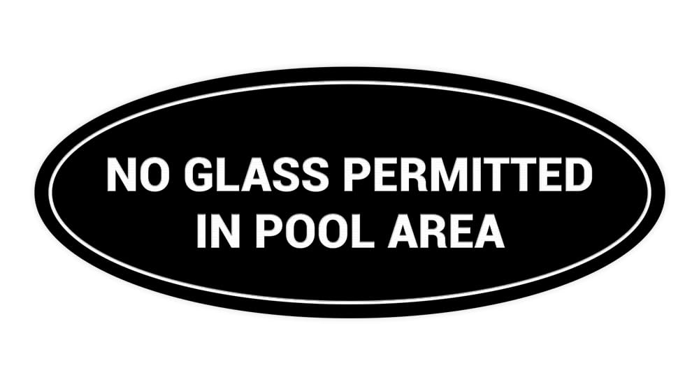 Signs ByLITA Oval No Glass Permitted In Pool Area Sign (Black) - Large