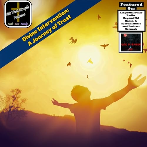 Divine Intervention: A Journey of Trust