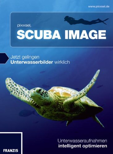 Preisvergleich Produktbild Scuba Image - Jetzt gelingen Unterwasserbilder wirklich