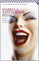 Fluo. Storie di giovani a Riccione 8807815451 Book Cover