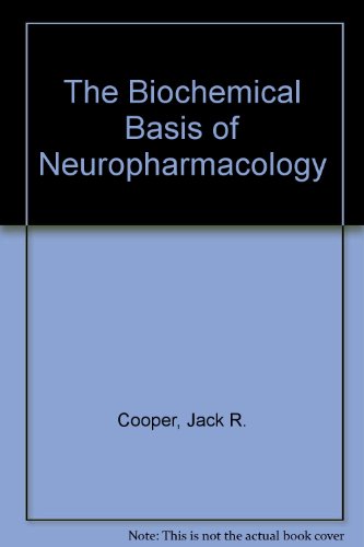 The Biochemical Basis of Neuropharmacology 019504035X Book Cover