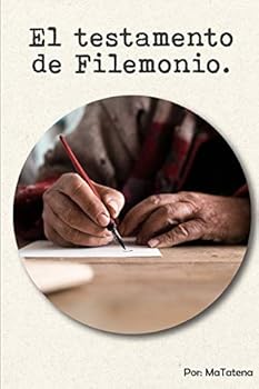Paperback El testamento de Filemonio [Spanish] Book